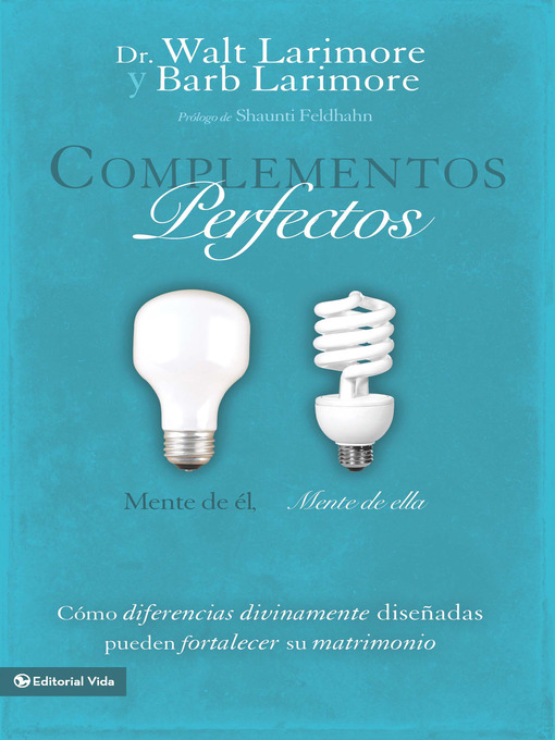 Title details for Complementos perfectos by Walt and Barb Larimore - Available